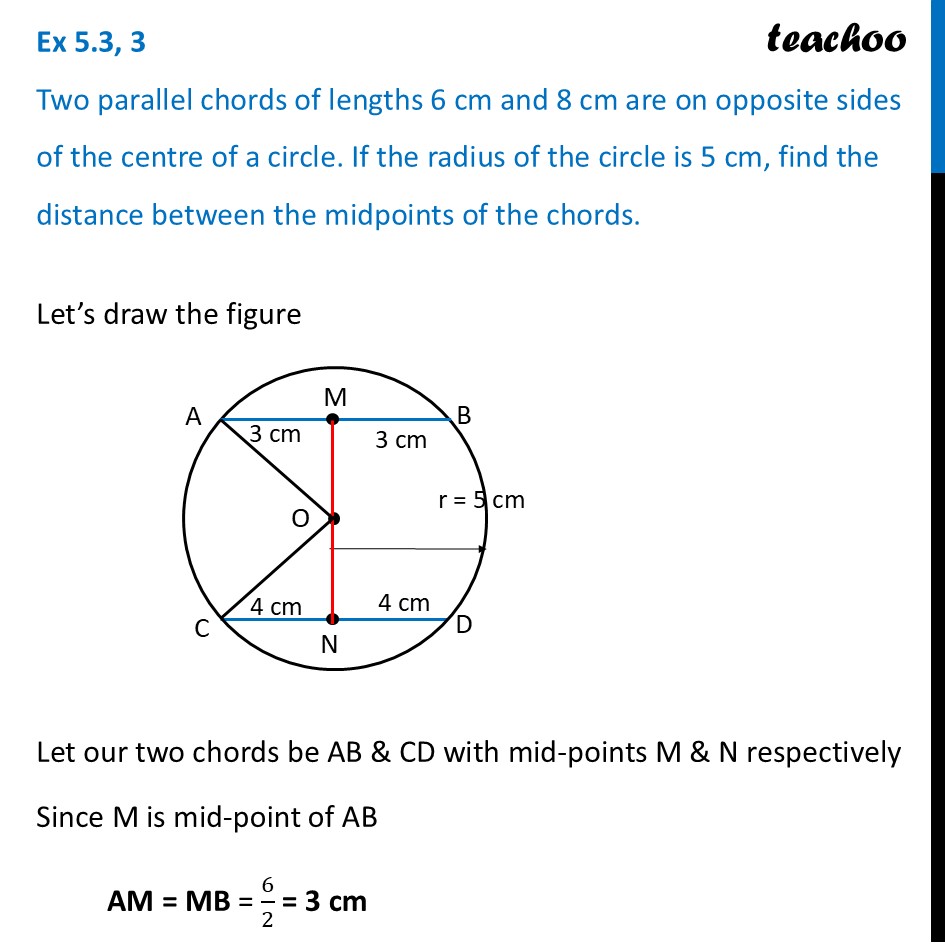 Two parallel chords of lengths 6 cm and 8 cm are on opposite sides - Exercise Set 5.3