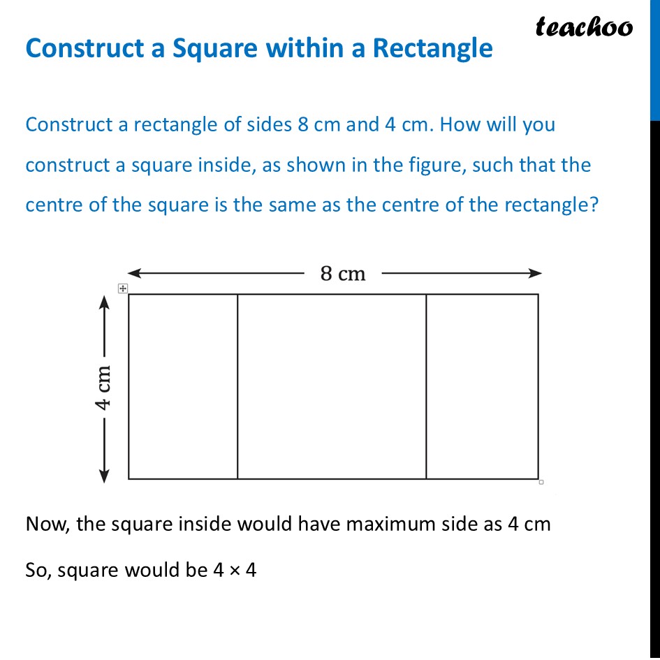 Construct a Square within a Rectangle – Step-by-Step Explanation - Questions - Page 201 to 203