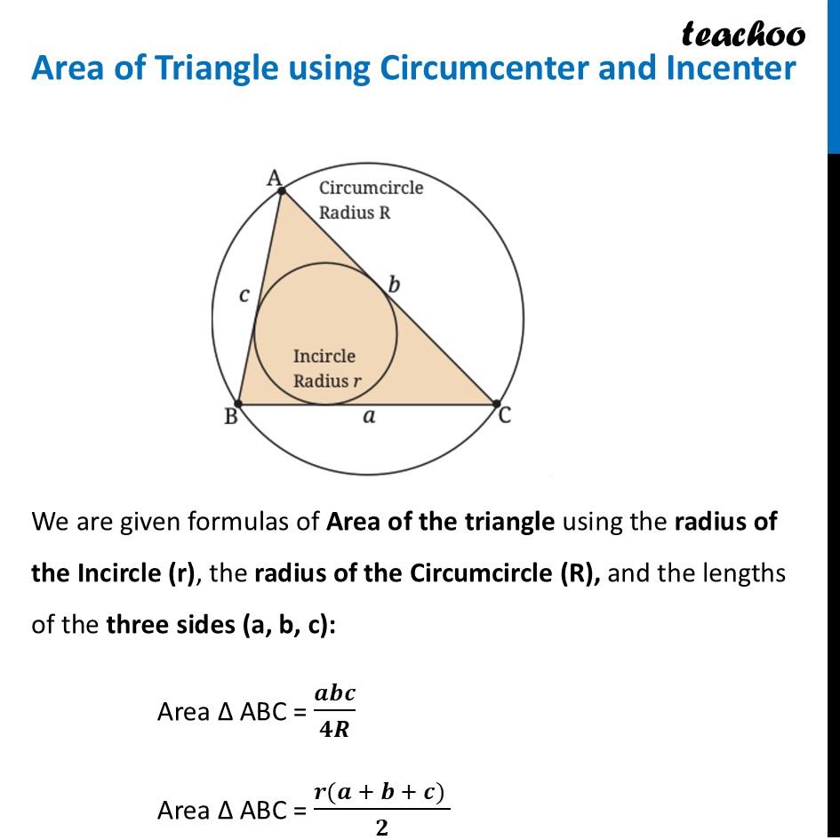 Area of Triangle using Circumcenter and Incenter [With Video] - Circumcircle and Incircle of a Triangle
