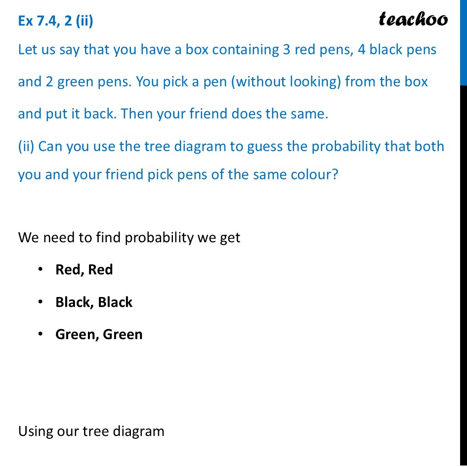 part 4 - Ex 7.4, 2 - Exercise Set 7.4 - Chapter 7 - The Mathematics of Maybe: Introduction to Probability - Class 9