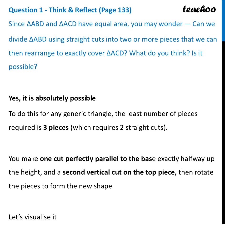 Since ΔABD and ΔACD have equal area you may wonder [Class 9 Ganita] - Area of a Triangle