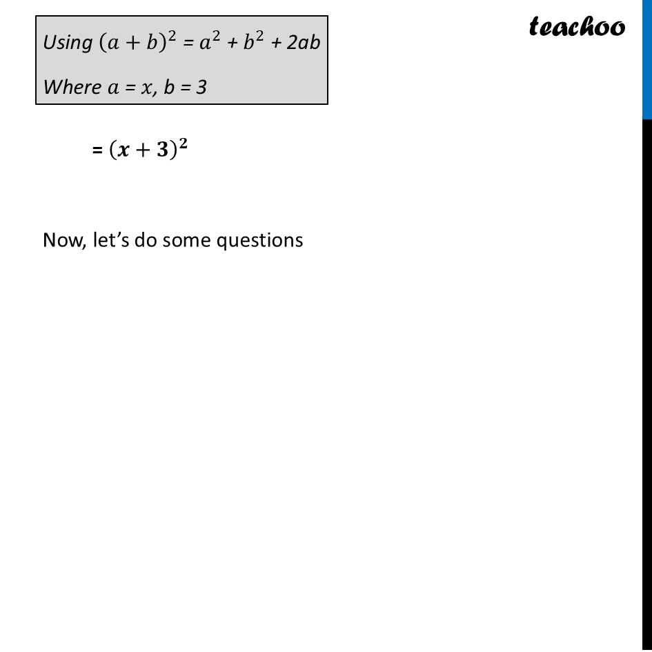 part 3 - Factorisation of Algebraic Expressions Using Identities - Factorisation of Algebraic Expressions Using Identities - Chapter 4 Class 9 - Exploring Algebraic Identities (Ganita Manjari I) - Class 9
