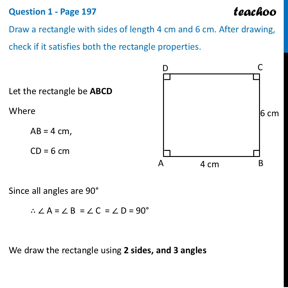 Draw a rectangle with sides of length 4 cm and 6 cm. After drawing - Constructing Squares & Rectangles