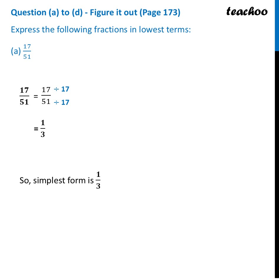 Express the fraction in lowest terms: (a) 17/51 - Teachoo - Simplest Form of Fractions