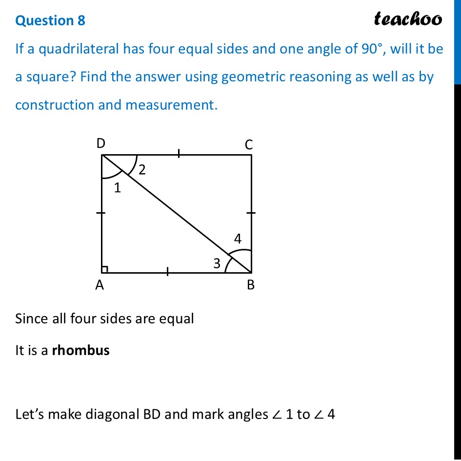 If a quadrilateral has four equal sides and one angle of 90°, will it - Figure it out - Page 107