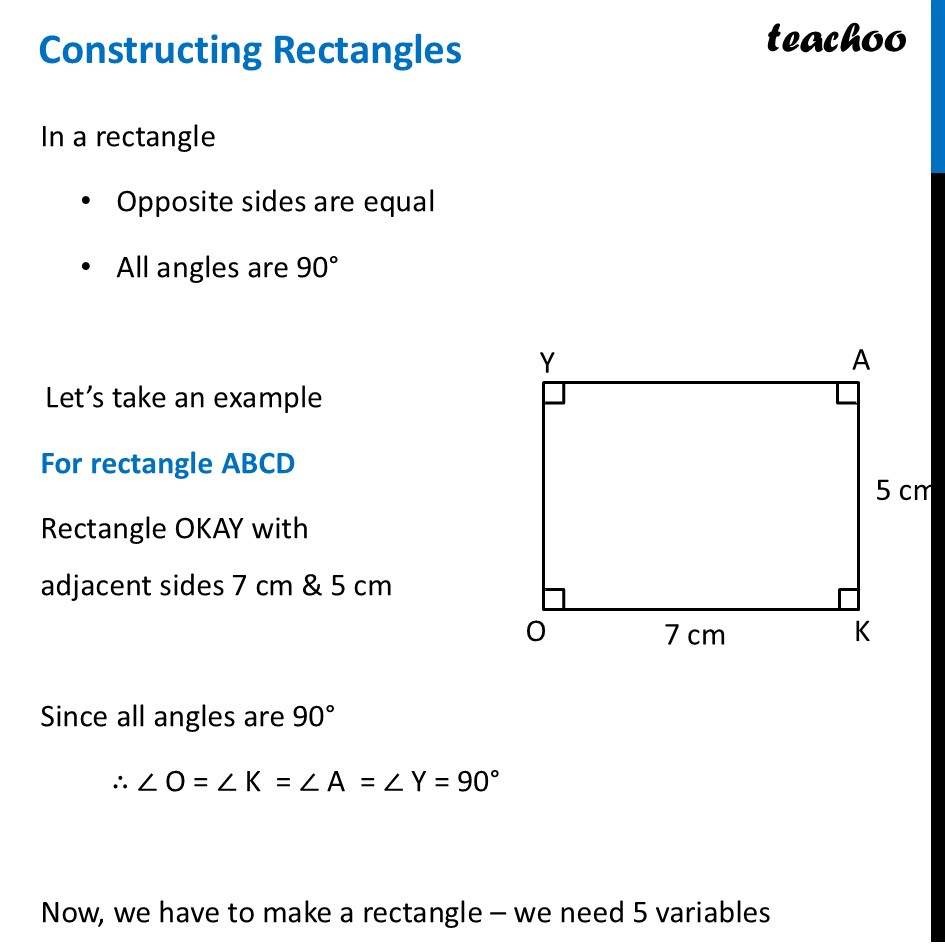 Constructing Rectangles - Step-by-Step Explanation [Teachoo] - Constructing Squares & Rectangles