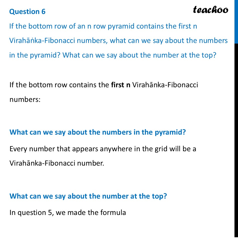 If the bottom row of an n row pyramid contains the first n Virahāṅka - Figure it out - Page 140