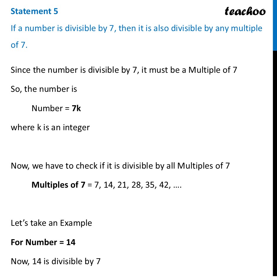 If a number is divisible by 7, then it is also divisible by any - Always, Sometimes, or Never