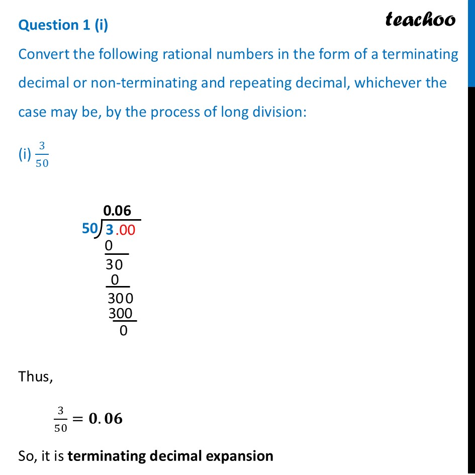 Convert the rational numbers in the form of a terminating decimal or - End-of-Chapter Exercises