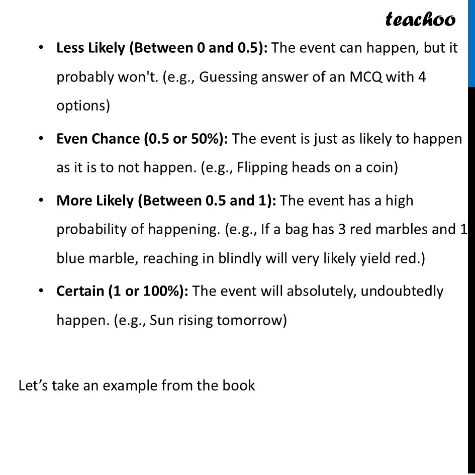 part 2 - The Probability Scale - Definition - Chapter 7 - The Mathematics of Maybe: Introduction to Probability - Class 9