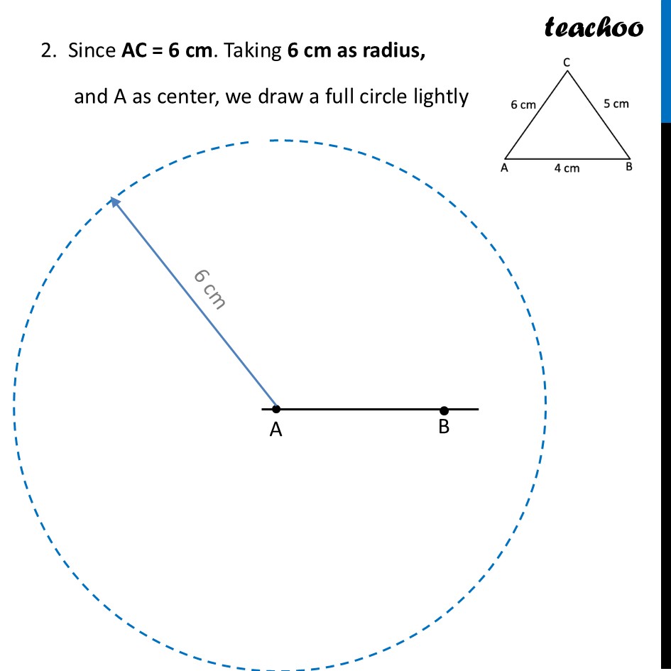 part 3 - Constructing a Triangle when its Sides are given - Constructing a Triangle when its Sides are given - Chapter 7 Class 7 - A tale of three Intersecting Lines (Ganit Prakash) - Class 7 (Ganita Prakash 1, 2 & old NCERT)