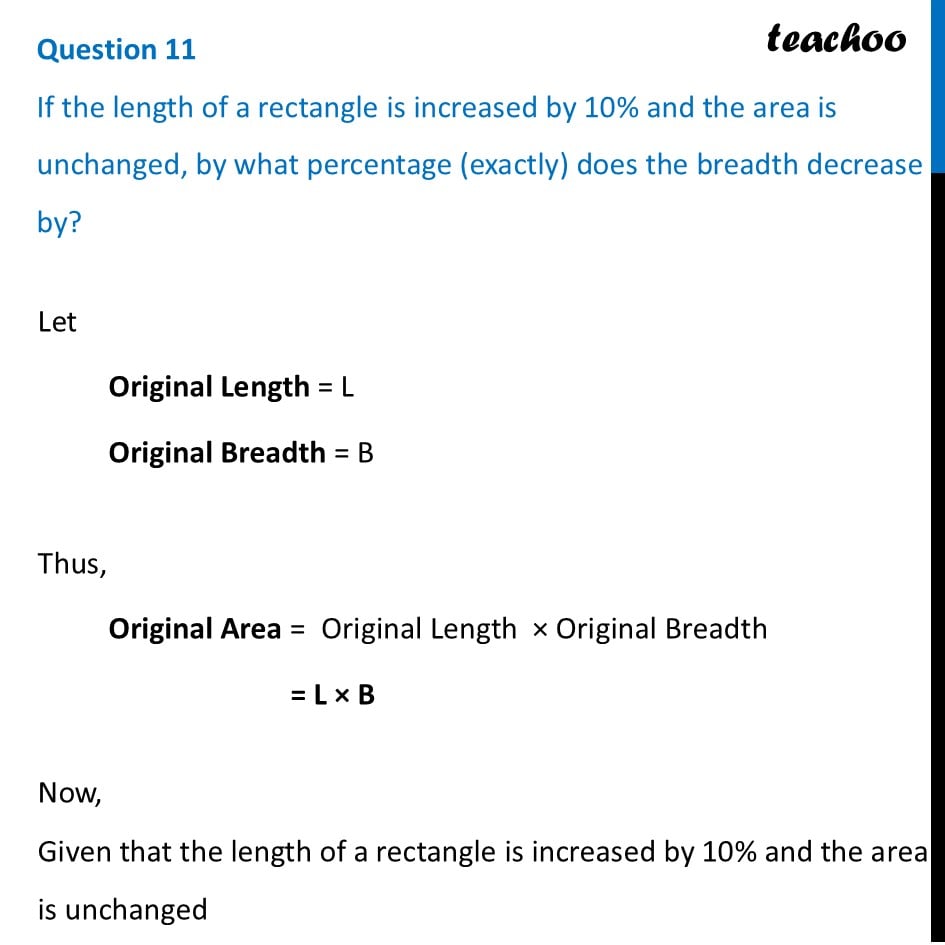 If the length of a rectangle is increased by 10% and the area is - Figure it out - Page 28, 29, 30