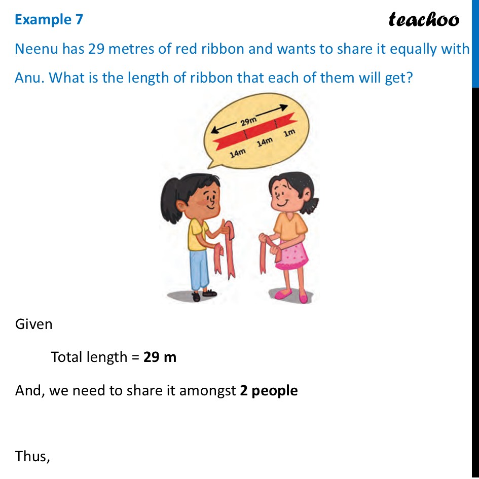 Neenu has 29 metres of red ribbon and wants to share it equally - Decimal Division