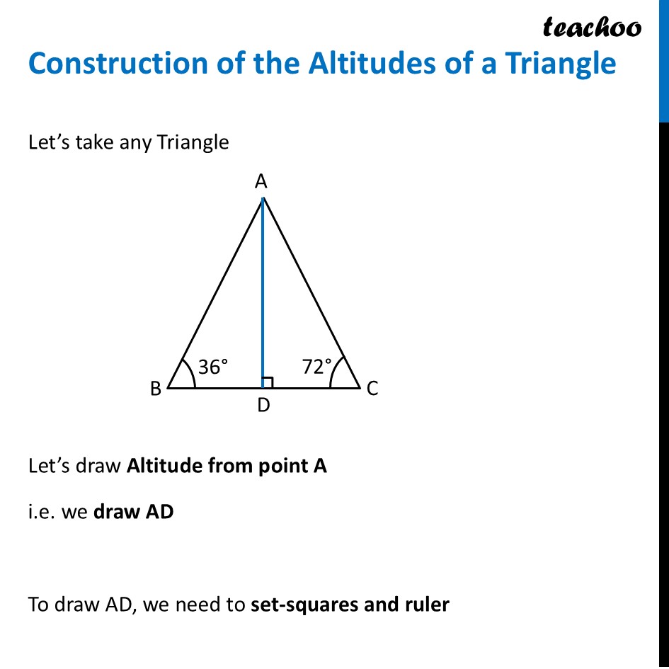 Construction of the Altitudes of a Triangle - Step-by-Step Explanation - Constructions Related to Altitudes of Triangles