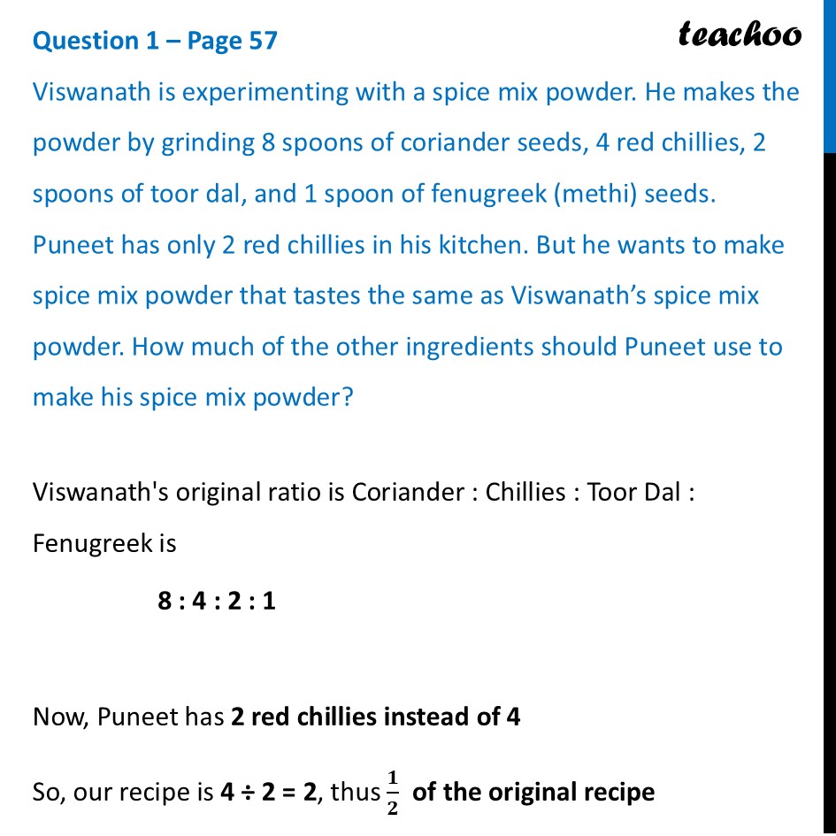 [Class 8] Viswanath is experimenting with a spice mix powder. He makes - Ratios with More than 2 Terms