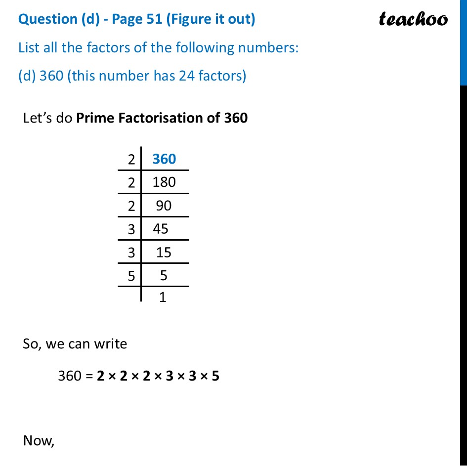 List all the factors of numbers (d) 360 [Class 7 Maths] - Prime Factor - Prime Factorisation