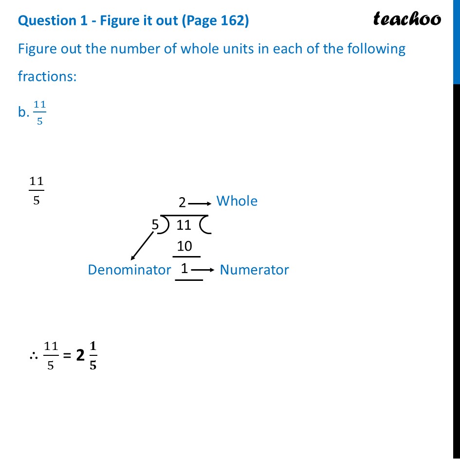 part 2 - Question 1 - Figure it out (Page 162) - Writing Fractions as Mixed Fractions - Chapter 7 Class 6 - Fractions (Ganita Prakash) - Class 6 (Ganita Prakash & Old NCERT)