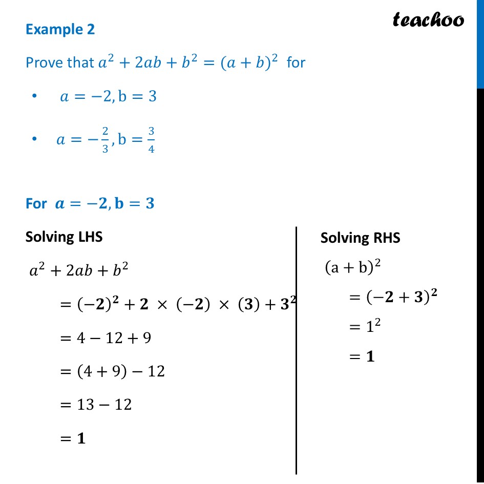 [Class 9] Let a = –2 and b = –3. Then (a + b) = –5 and (a + b)2 = 25. - Visualising Algebraic Identities