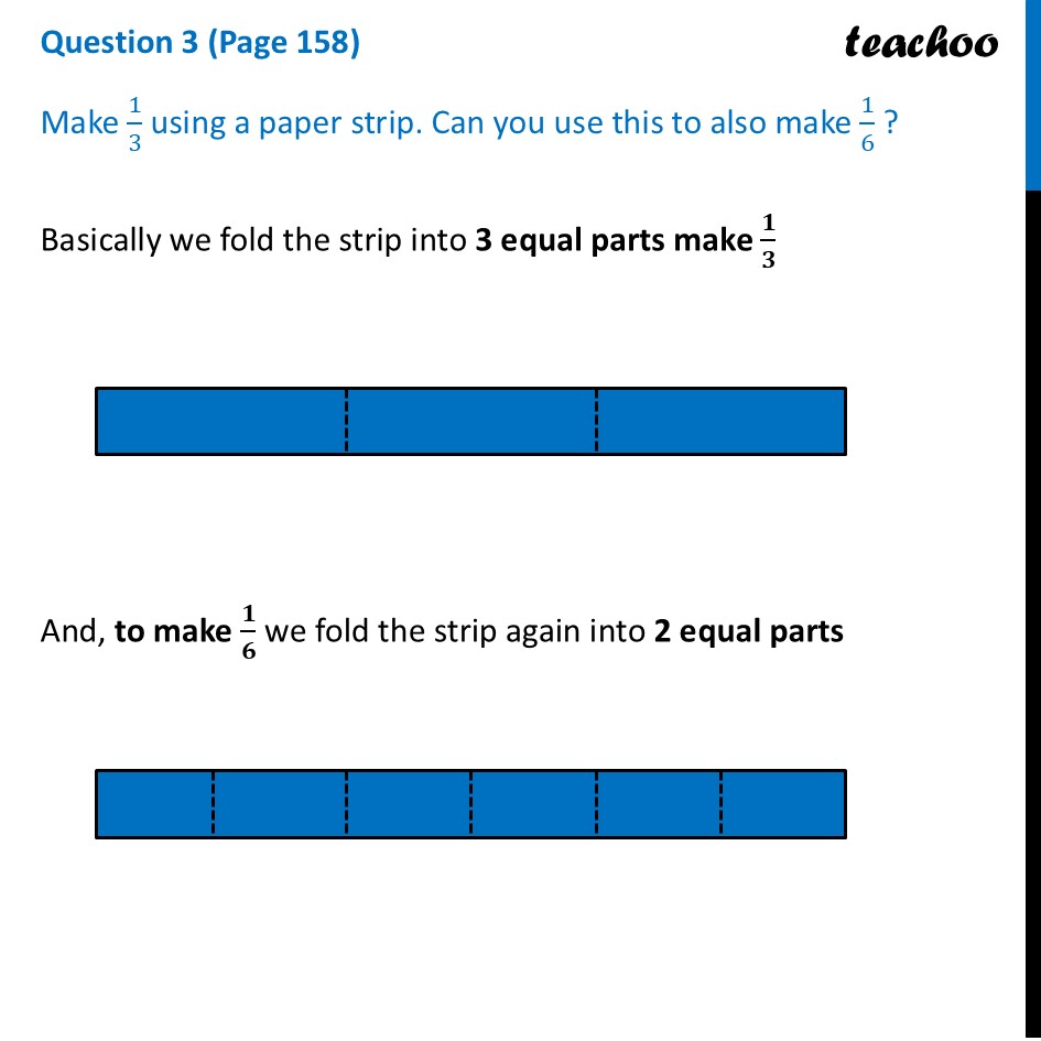 Make 1/3 using a paper strip. Can you use this to also make 1/6? - Measuring Using Fractional Units