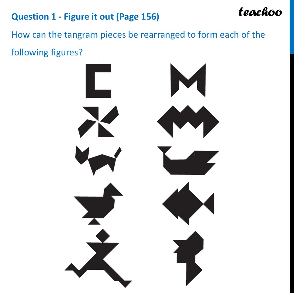 How can the tangram pieces be rearranged to form each of the following - Tangrams