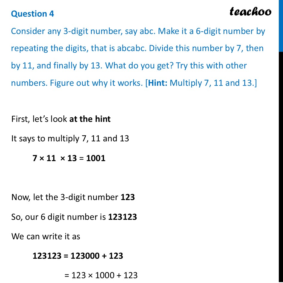 Consider any 3-digit number, say abc. Make it a 6-digit number by - Figure it out - Page 145-147