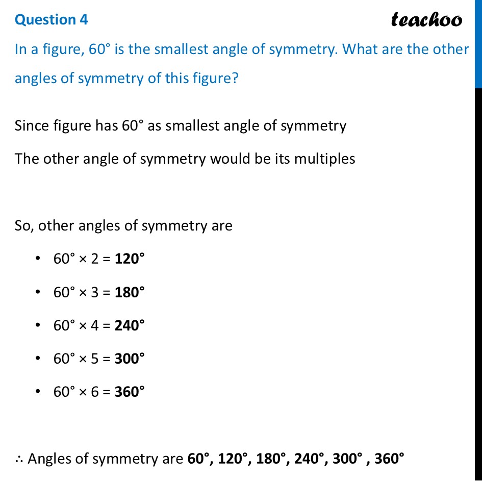 In a figure, 60° is the smallest angle of symmetry. What are the other - Figure it out - Page 238, 239