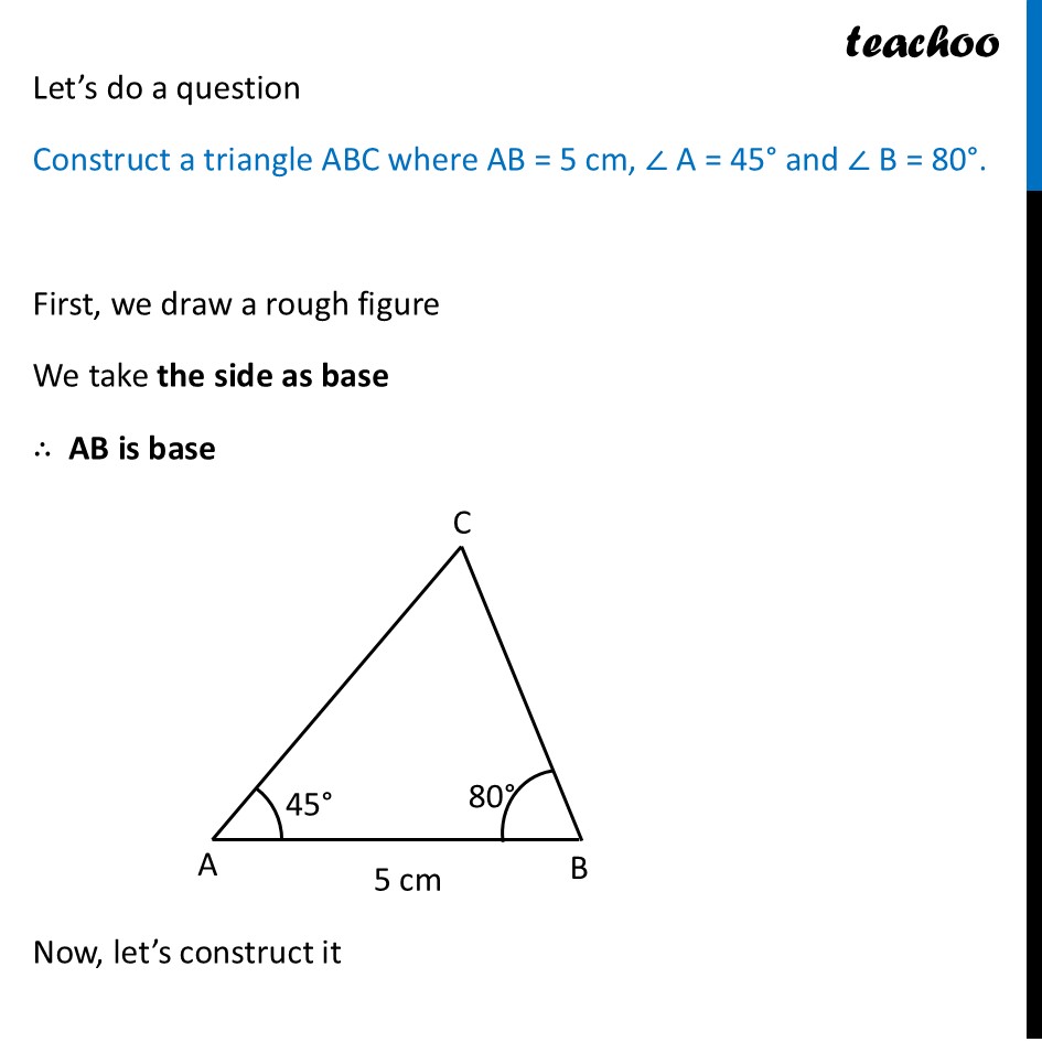 part 2 - Constructing Triangle when 2 Angles and the Included Side are given - Constructing Triangle when 2 Angles and the Included Side are given - Chapter 7 Class 7 - A tale of three Intersecting Lines (Ganit Prakash) - Class 7 (Ganita Prakash 1, 2 & old NCERT)