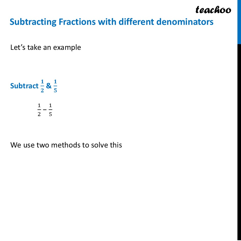 [Explained Method] Subtracting Fractions with Different Denominators - Subtraction of Fractions