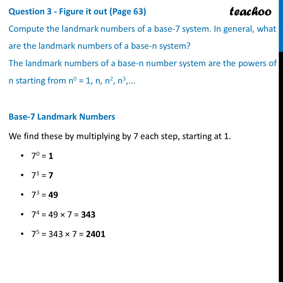 Compute the landmark numbers of a base-7 system. In general, what are - Variations on the Egyptian System and the Notion of Base