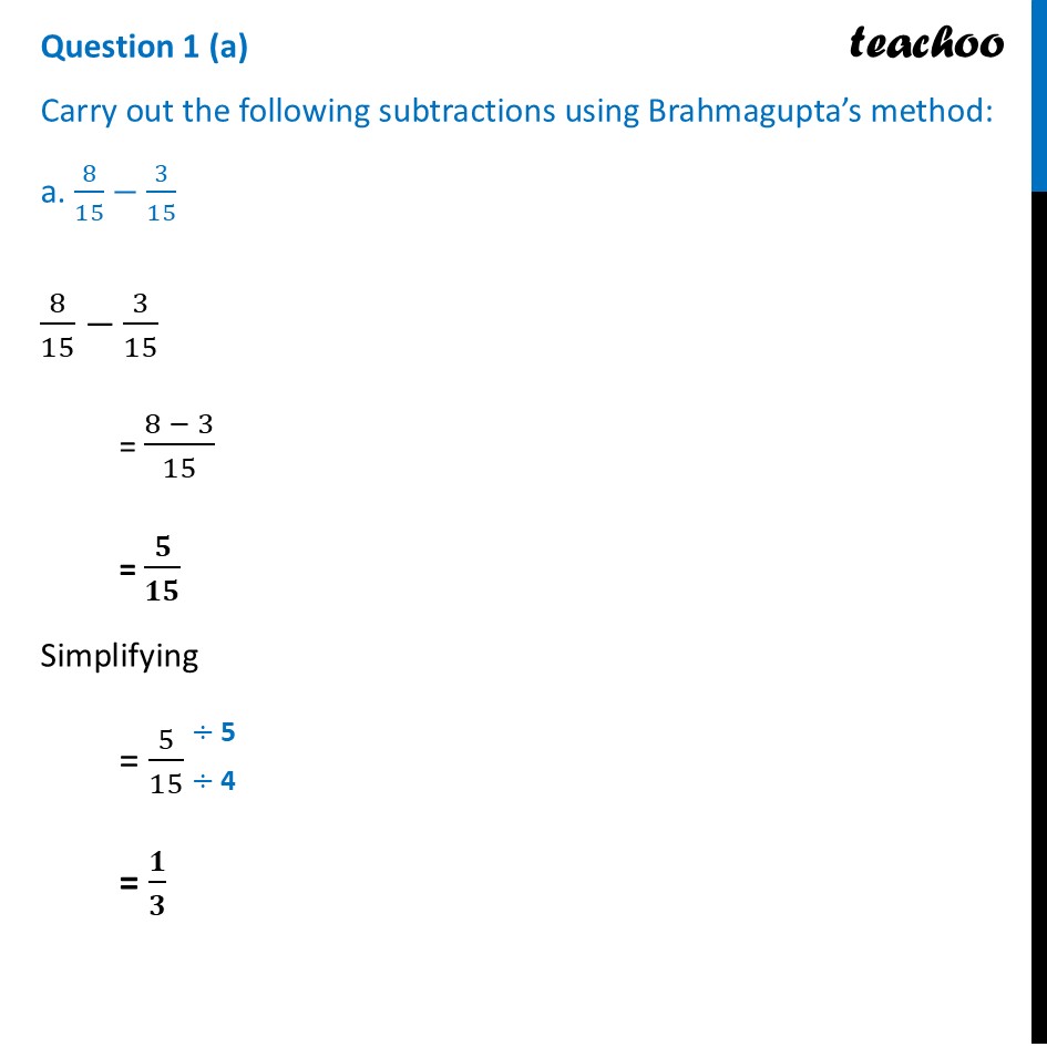 Carry out the subtractions using Brahmagupta’s method: 8/15 – 3/15 - Figure it out - Page 182