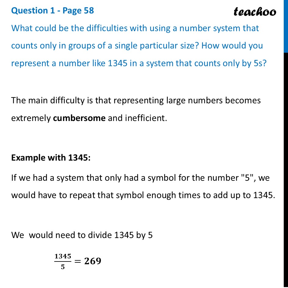 What could be the difficulties with using a number system system that - Some Early Number Systems