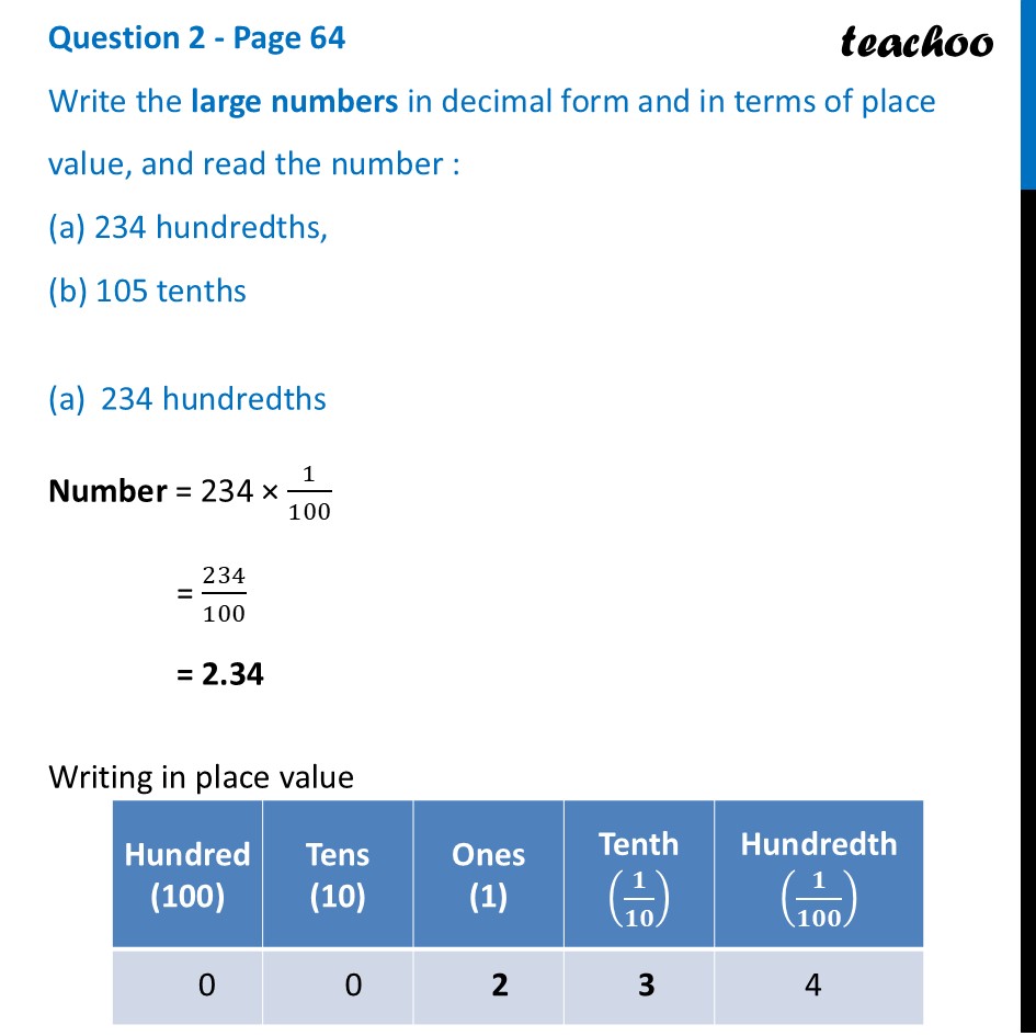 Write in decimal form and read number (a) 234 hundredths (b) 105 tent - Reading and Writing Decimals