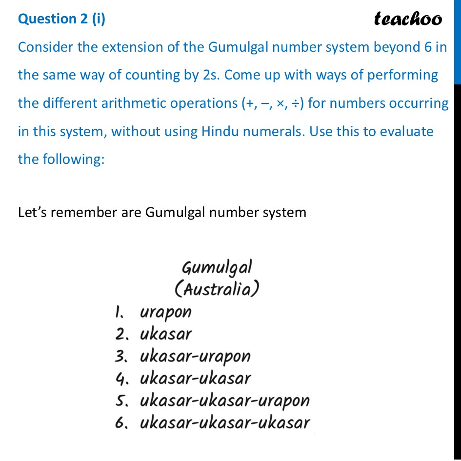 Consider the extension of the Gumulgal number system beyond 6 - Figure it out - Page 60, 61