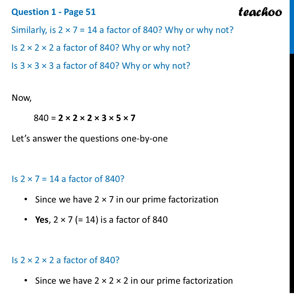 [Maths] Similarly, is 2 × 7 = 14 a factor of 840? Why or why not? - Prime Factorisation