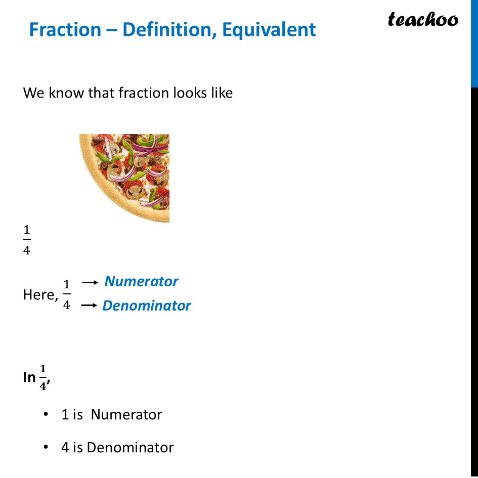 Fraction – Definition, Equivalent [Class 8 Class 7 Ganita Prakash] - Fractions - Quick Revision