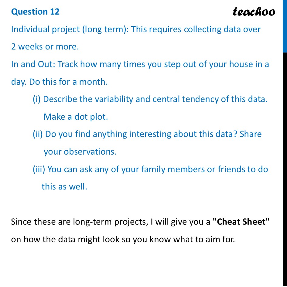 Individual project (long term): This requires collecting data over 2 - Figure it out - Page 129-134