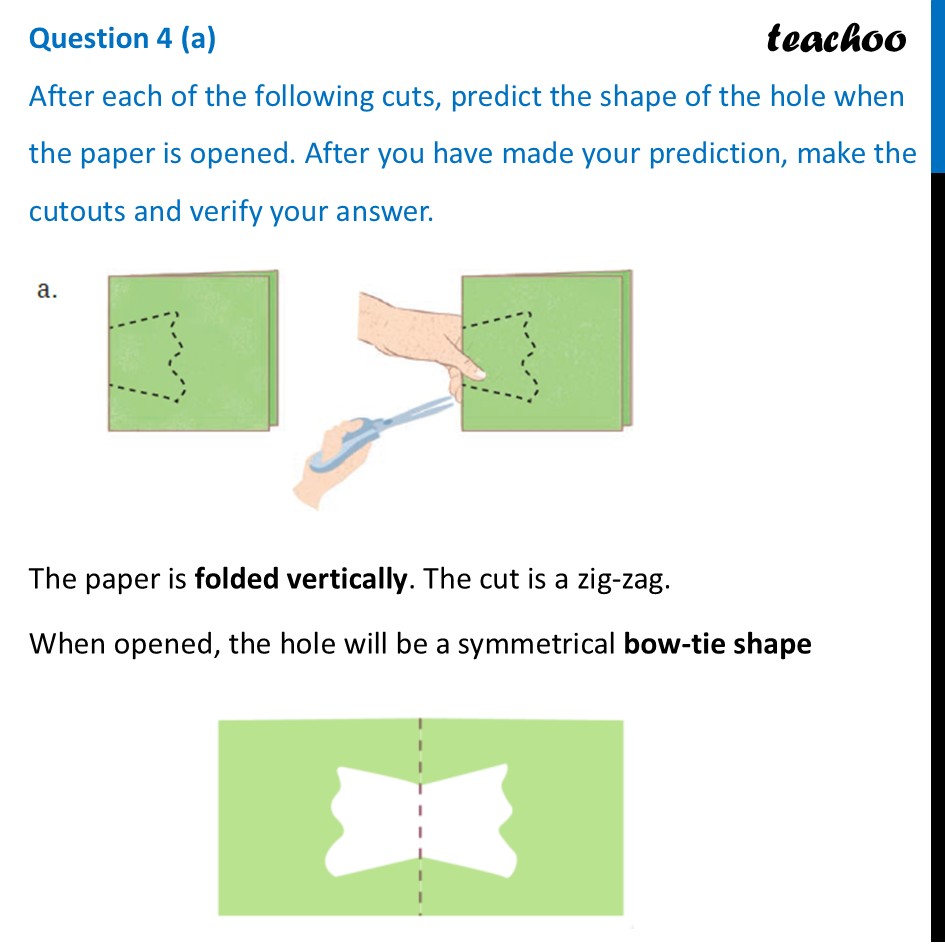 After each of the following cuts, predict the shape of the hole when - Figure it out - Page 224 - 229