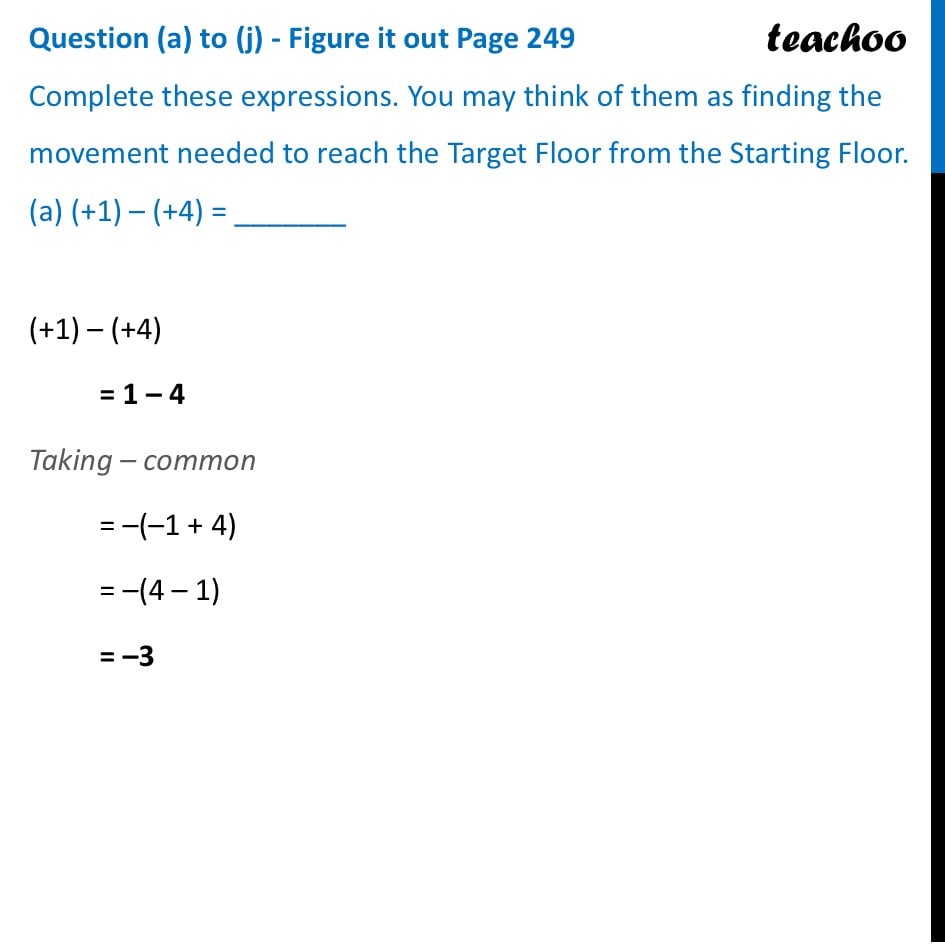 Complete these expressions. You may think of them as finding - Subtraction of Integers