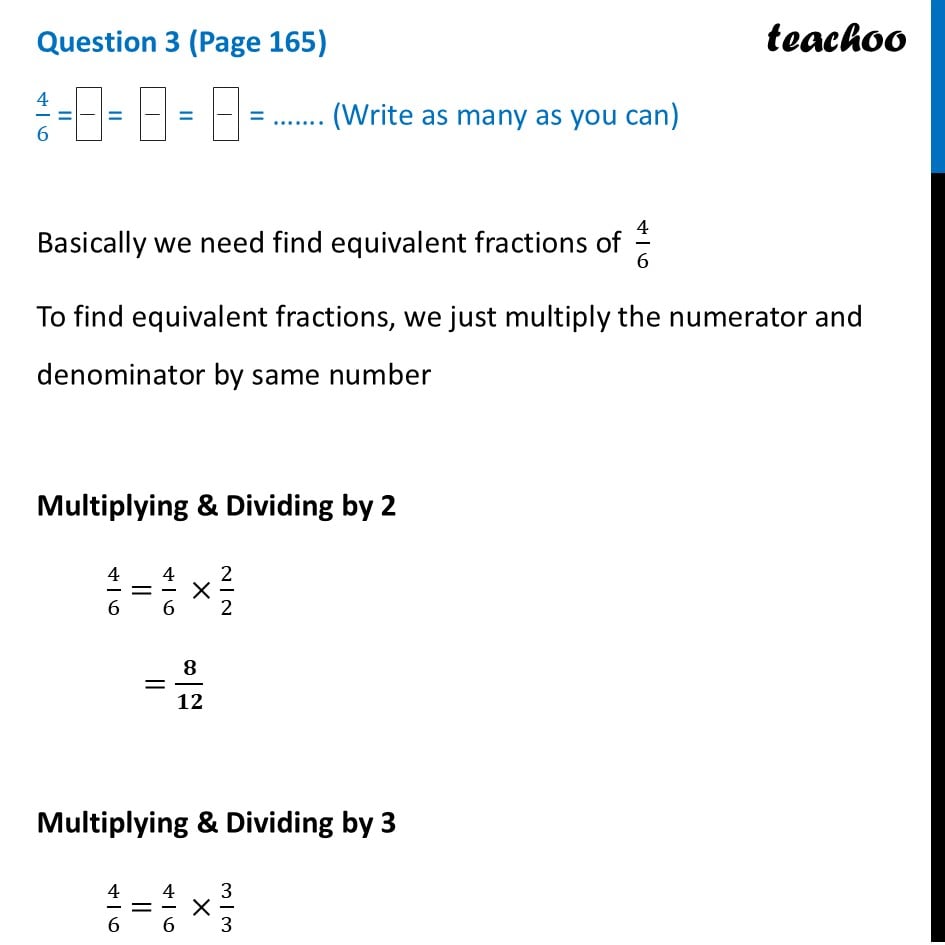 [Class 6 Maths] 4/6 = = = = ............ (Write as many as you can) - Equivalent Fractions