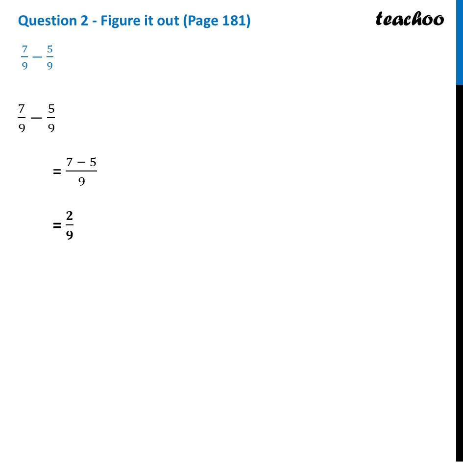[Maths Class 6] Subtraction of fractions: 7/9 – 5/9 - Ganita Prakash - Subtraction of Fractions