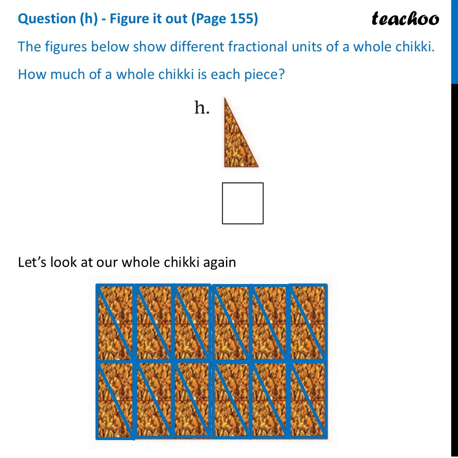 part 15 - Question (a) to (h) - Figure it out (Page 155) - Fractional Units as Parts of a Whole - Chapter 7 Class 6 - Fractions (Ganita Prakash) - Class 6 (Ganita Prakash & Old NCERT)