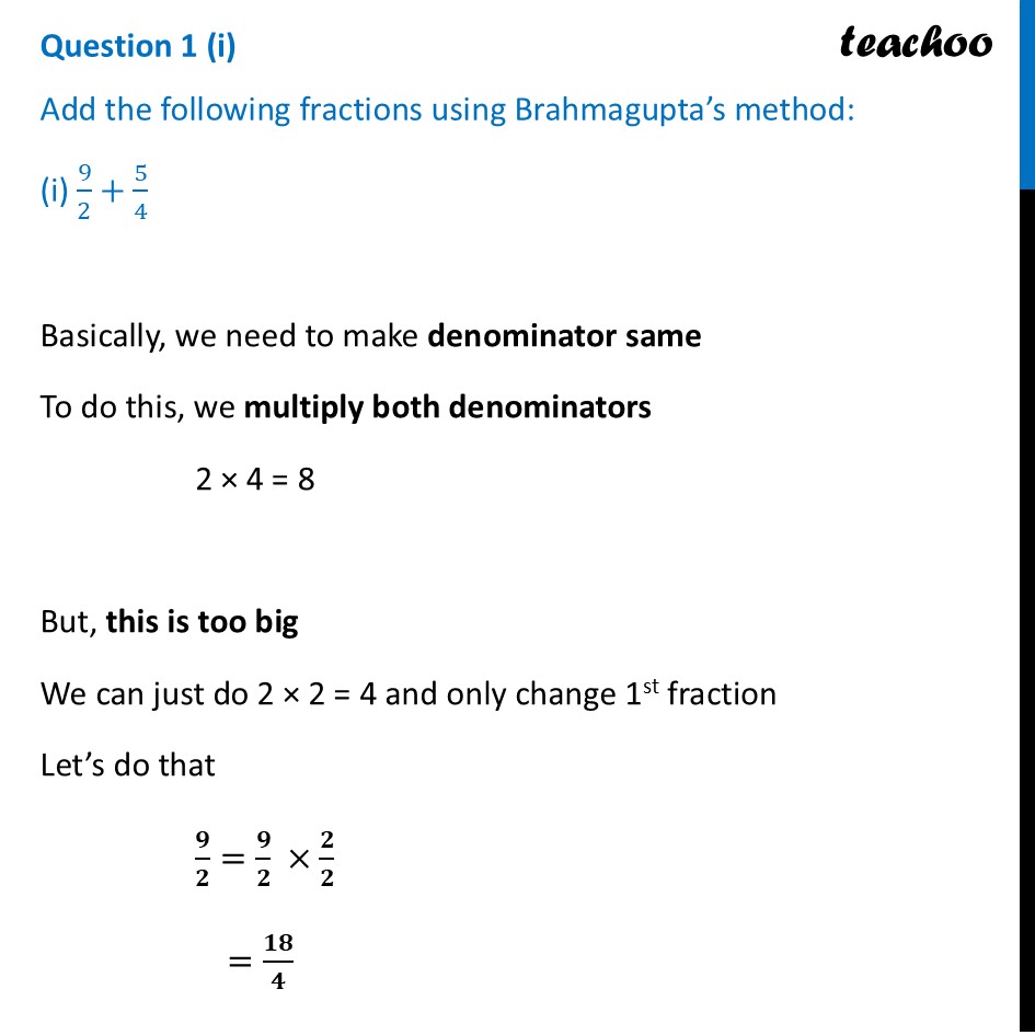 Add the following fractions using Brahmagupta’s method: (i) 9/2+5/4 - Figure it out - Page 179