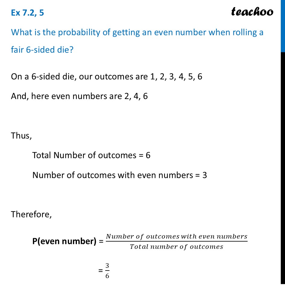 What is the probability of getting an even number when rolling a fair - Exercise Set 7.2