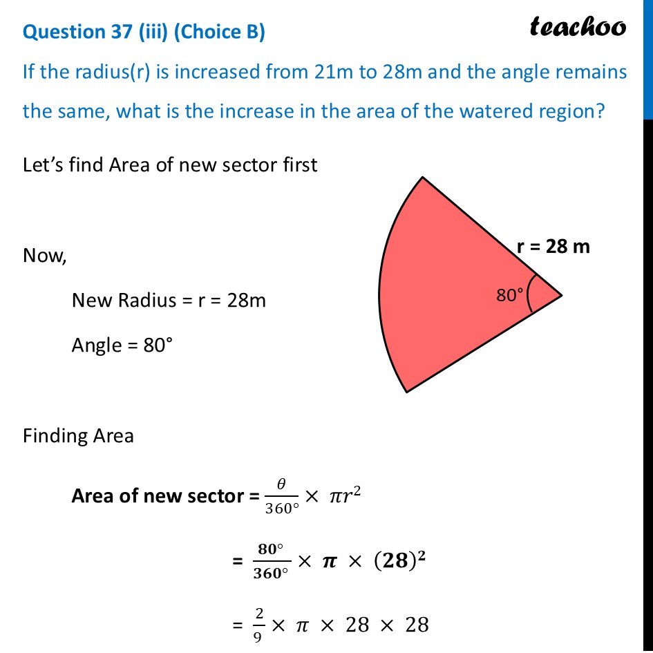 If the radius(r) is increased from 21m to 28m and the angle remains - CBSE Class 10 Sample Paper for 2026 Boards - Maths Basic