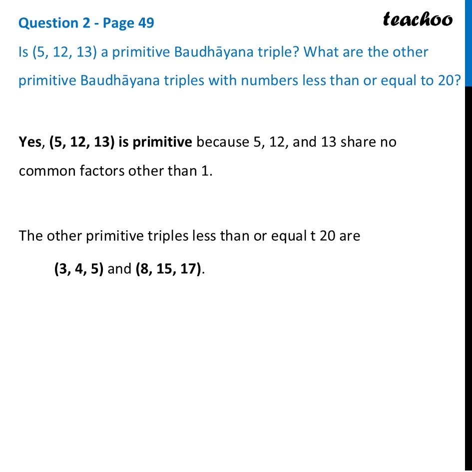 Is (5, 12, 13) a primitive Baudhāyana triple? What are the other - Pythagorean triples