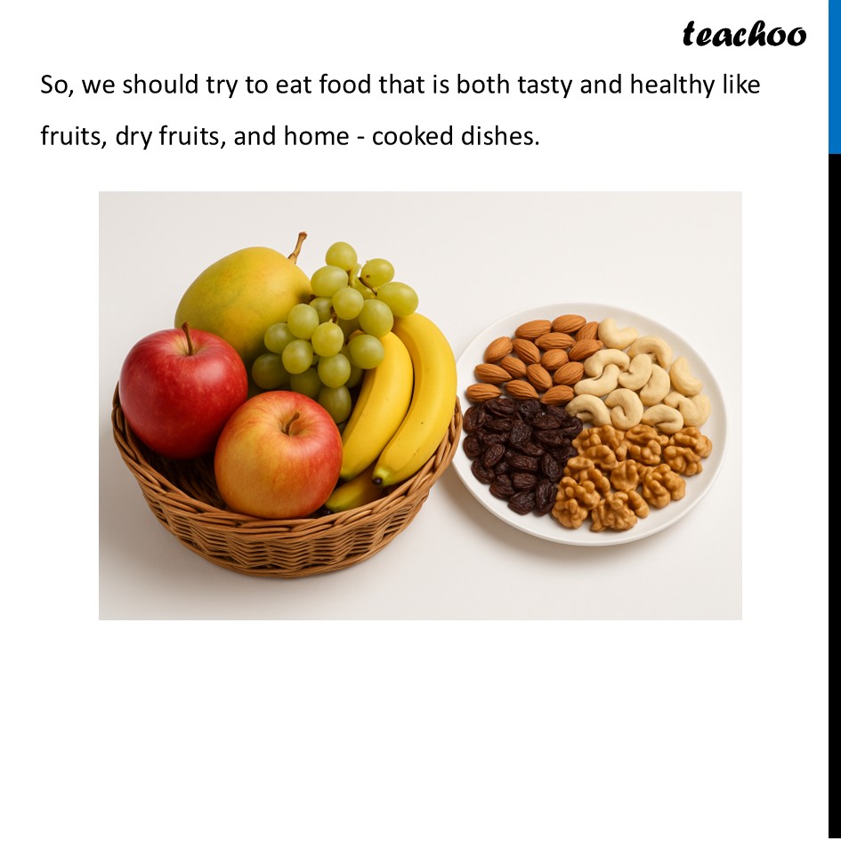 part 2 - Question 4 - Questions at the end of chapter (Page 56, 57 & 58) - Chapter 3 Class 6 - Mindful Eating: A path to healthy body (Curiosity) - Class 6