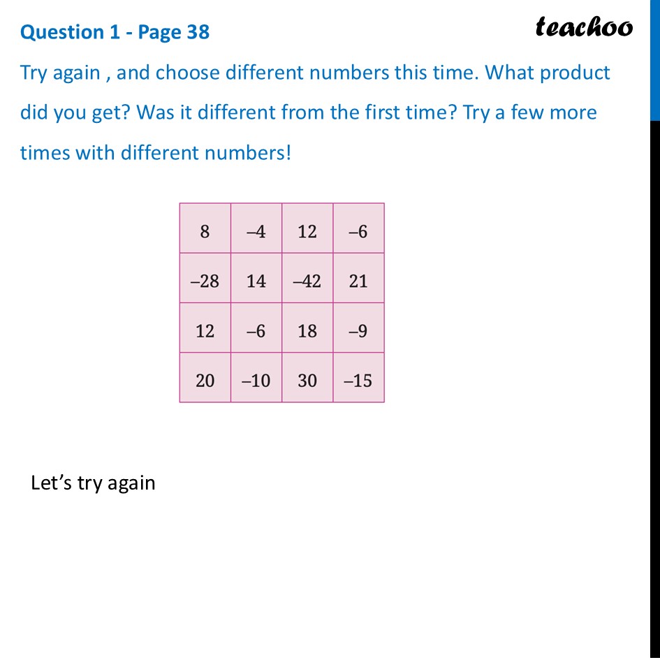Try again, and choose different numbers this time. What product did - A Magic Grid of Integers