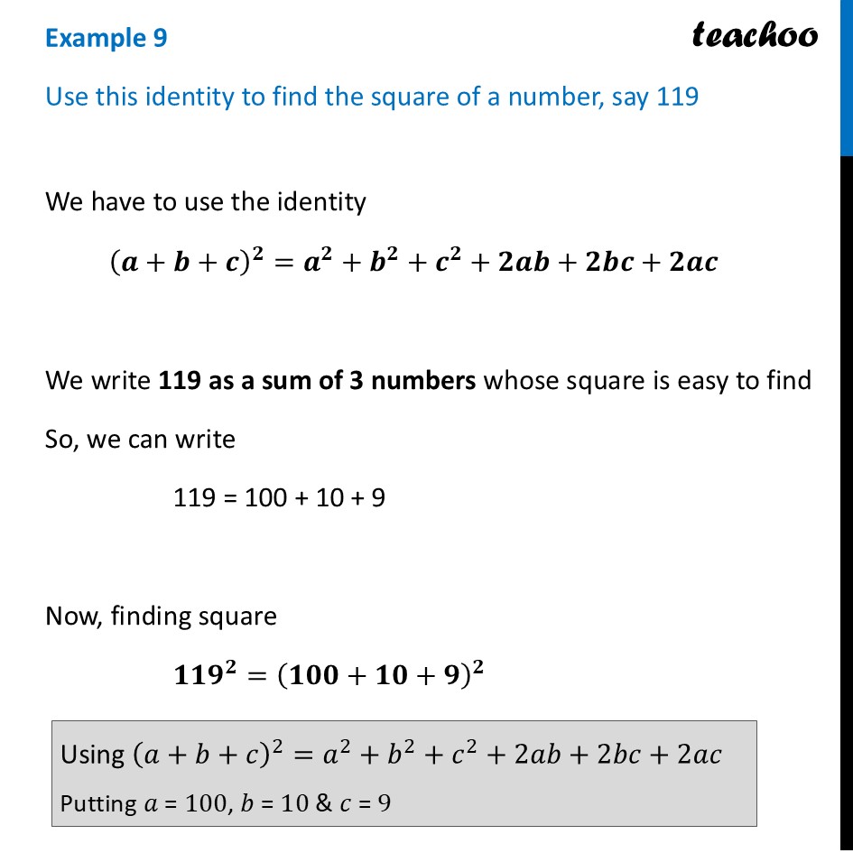 Use this identity to find the square of a number, say 119 [Class 9] - More Identities