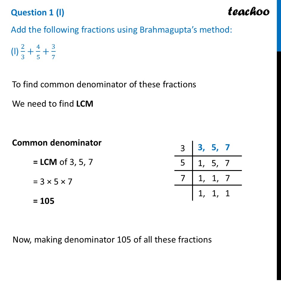 [Class 6 Maths] Add Fractions 2/3+4/5+3/7 Using Brahmagupta’s Method - Figure it out - Page 179