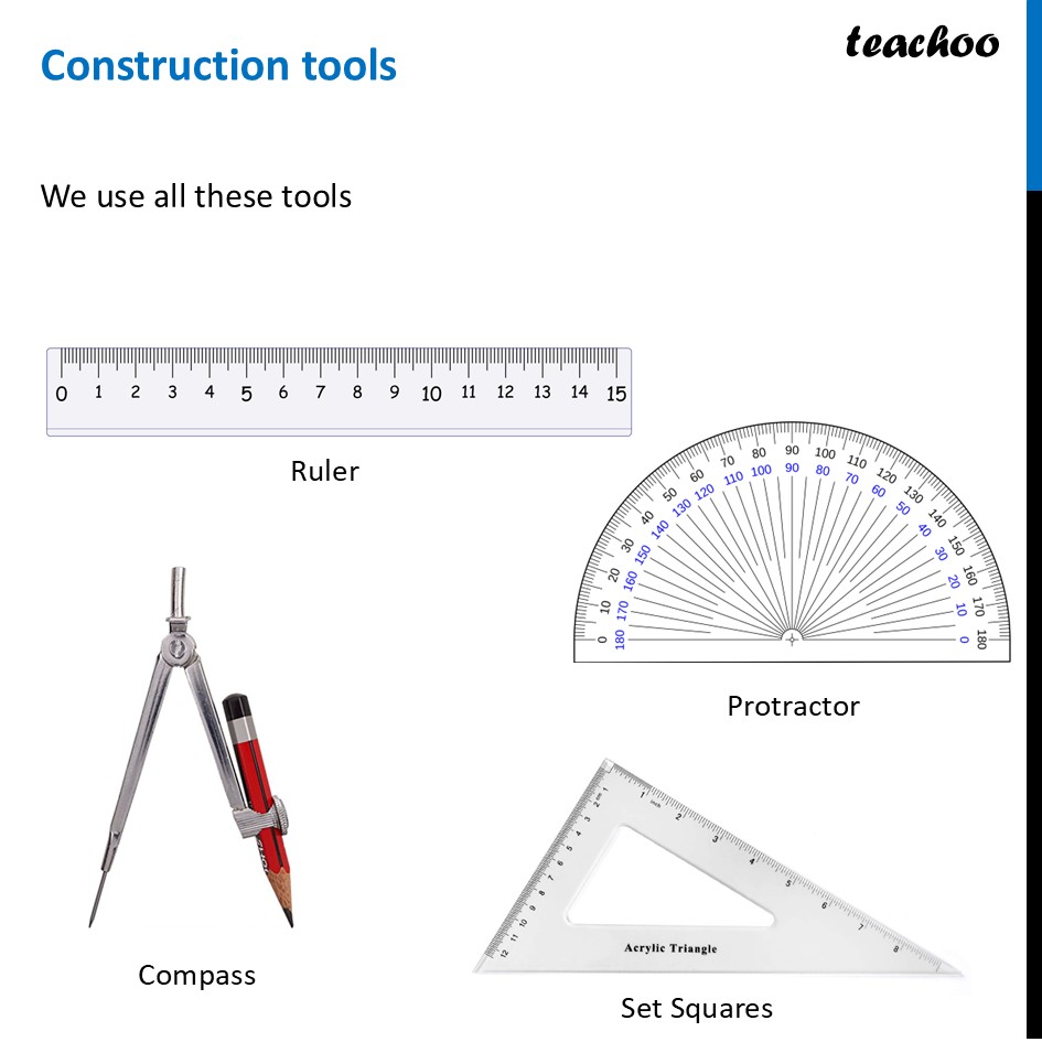 Tools used in Construction [Mathematics] - What? How to use? - Introduction